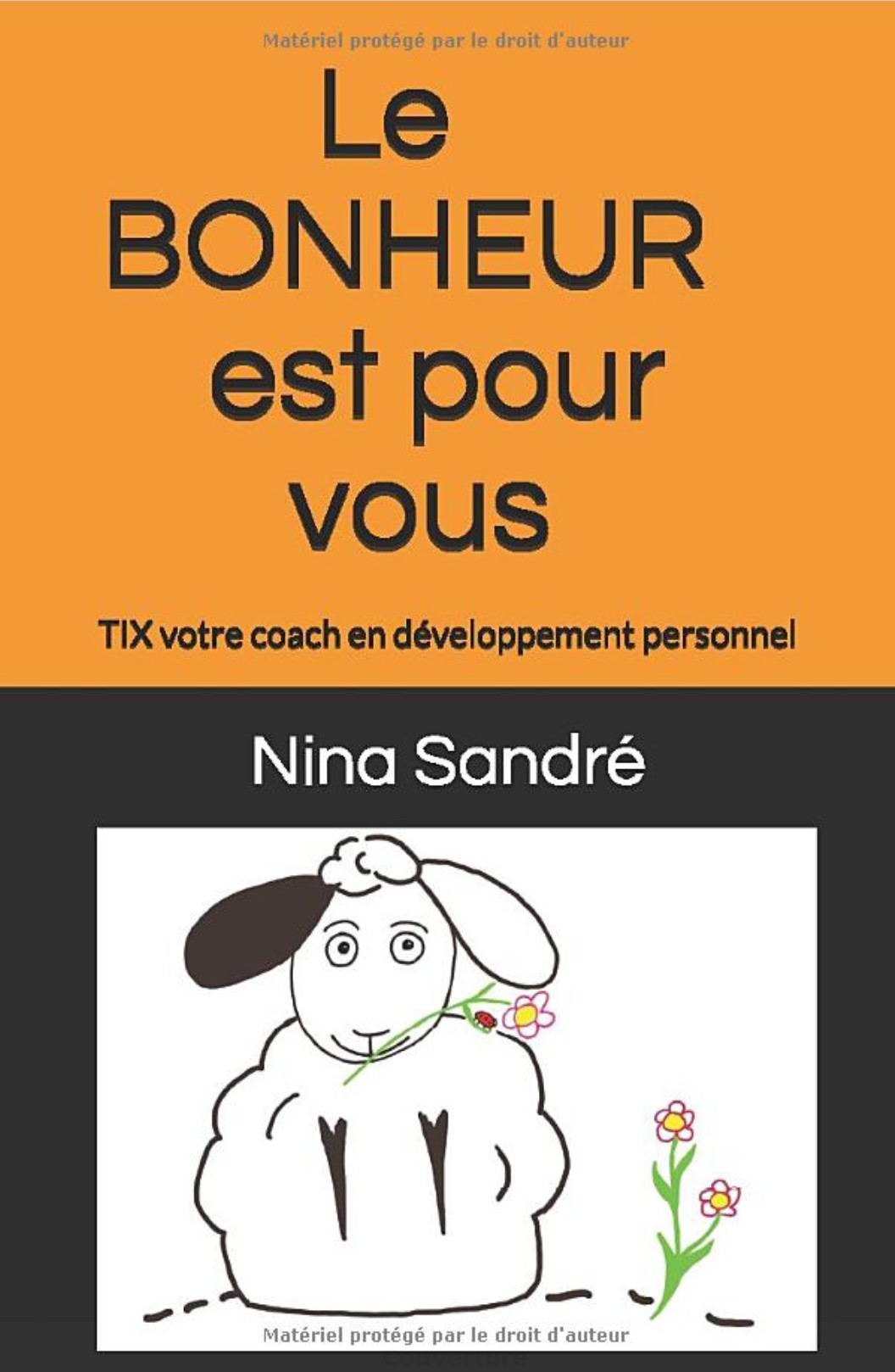 Image de couverture du livre "Le bonheur est pour vous", de Nina Sandré